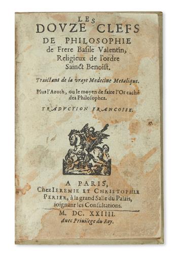 SCIENCE  BASILIUS VALENTINUS, attributed to. Les Douze Clefs de Philosophie.  Part 1 (of 3).  1624